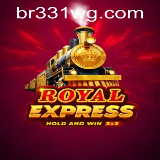 Descubra a Aventura de RoyalExpress: Um Jogo Único e Cativante com a Palavra-Chave br331